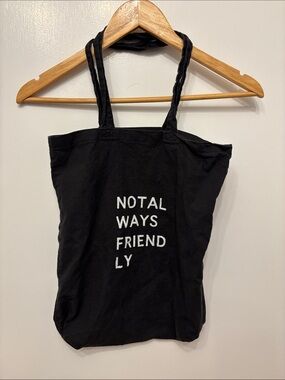 🌟 4 for $20 Handmade Black Cotton Tote - "NOT ALWAYS FRIENDLY"
